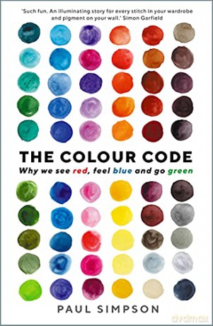 The Colour Code: Why we see red, feel blue and go green - Paul Simpson [KSIĄŻKA]