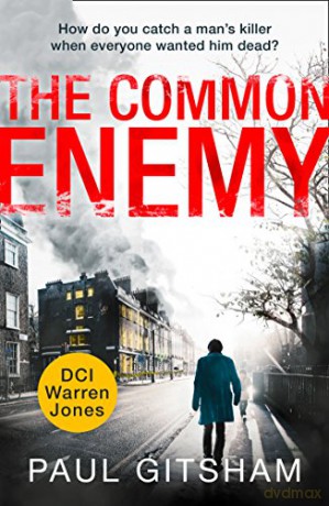 The Common Enemy: Book 4 (DCI Warren Jones) - Paul Gitsham [KSIĄŻKA]