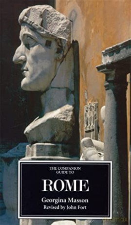 The Companion Guide to Rome (Companion Guides) - Georgina Masson [KSIĄŻKA]
