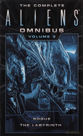 The Complete Aliens Omnibus: Volume Three (Rogue, Labyrinth): (Rogue, Labyrinth): 3 - Sandy Schofield [KSIĄŻKA]
