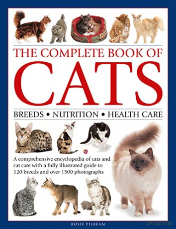 The Complete Book of Cats: A comprehensive encyclopedia of cats with a fully illustrated guide to breeds and over 1500 photographs - Pilbeam [KSIĄŻKA]