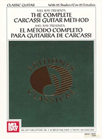 The Complete Carcassi Guitar Method (Classic Guitar) - Mel Bay [KSIĄŻKA]