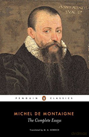 The Complete Essays - Michel de Montaigne [KSIĄŻKA]