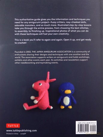 The Complete Guide to Crochet Dolls and Animals: Amigurumi Techniques Made Easy (With over 1,500 Color Photos) - The Japan Amigurumi Association [KSIĄŻKA]