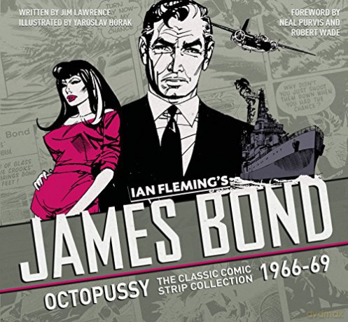 The Complete James Bond: Octopussy - The Classic Comic Strip Collection 1966-69 - Ian Fleming [KSIĄŻKA]