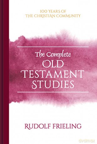 The Complete Old Testament Studies - Rudolf Frieling [KSIĄŻKA]