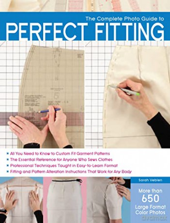 The Complete Photo Guide to Perfect Fitting - Sarah Veblen [KSIĄŻKA]