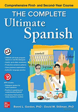 The Complete Ultimate Spanish: Comprehensive First- and Second-Year Course (NTC FOREIGN LANGUAGE) - Ronni L. Gordon [KSIĄŻKA]