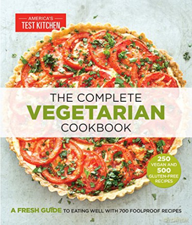 The Complete Vegetarian Cookbook: A Fresh Guide to Eating Well With 700 Foolproof Recipes (The Complete ATK Cookbook Series) - America's Test Kitchen [KSIĄŻKA]