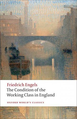 The Condition of the Working Class in England (Oxford World's Classics) - Friedrich Engels [KSIĄŻKA]