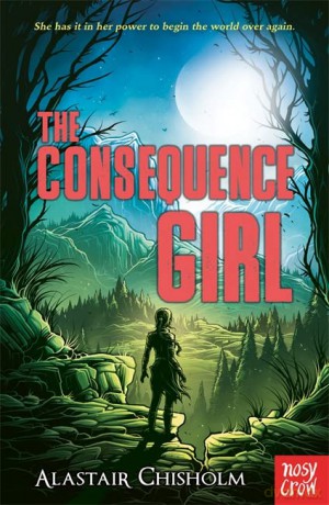 The Consequence Girl - Alastair Chisholm [KSIĄŻKA]