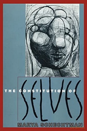 The Constitution of Selves - Marya Schechtman [KSIĄŻKA]
