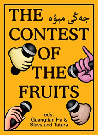 The Contest of the Fruits - Slavs And Tatars [KSIĄŻKA]