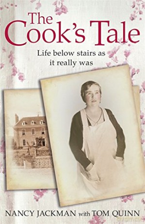 The Cook's Tale: Life below stairs as it really was (Lives of Servants) - Tom Quinn [KSIĄŻKA]
