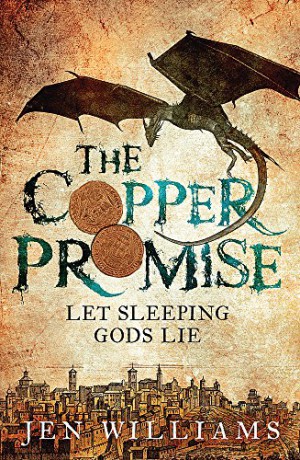 The Copper Promise (complete novel) (Copper Cat Trilogy) - Jen Williams [KSIĄŻKA]