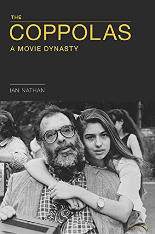 The Coppolas: A Movie Dynasty - Ian Nathan [KSIĄŻKA]