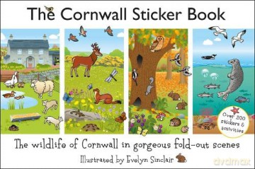 The Cornwall Sticker Book: The Wildlife of Cornwall in gorgeous fold-out scenes - Evelyn Sinclair [KSIĄŻKA]