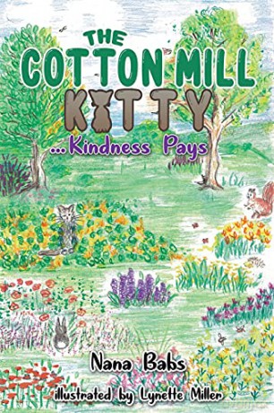 The Cotton Mill Kitty: ...Kindness Pays - Nana Babs [KSIĄŻKA]