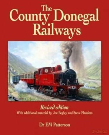 The County Donegal Railways - Joe Begley [KSIĄŻKA]