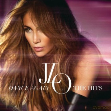 Jennifer Lopez: Dance Again...The Hits [CD]+[DVD]