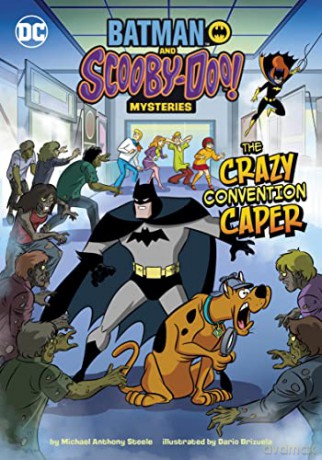 The Crazy Convention Caper (Batman and Scooby-Doo! Mysteries) - Michael Anthony Steele [KSIĄŻKA]