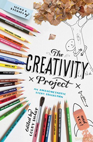The Creativity Project: An Awesometastic Story Collection - Colby Sharp [KOMIKS]