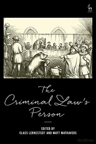 The Criminal Law's Person - Claes Lernestedt [KSIĄŻKA]