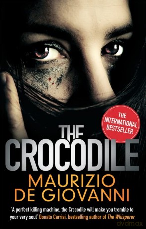 The Crocodile (Giuseppe Lojacono 1) - Maurizio de Giovanni [KSIĄŻKA]