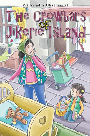 The Crowbars of Jikerie Island - Prithvindra Chakravarti [KSIĄŻKA]