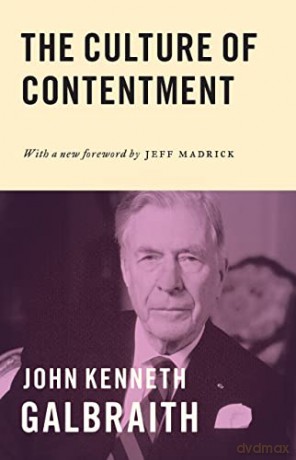 The Culture of Contentment - John Kenneth Galbraith [KSIĄŻKA]