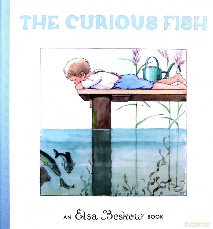 The Curious Fish - Elsa Beskow [KSIĄŻKA]