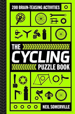 The Cycling Puzzle Book: 200 Brain-Teasing Activities, from Crosswords to Quizzes - Neil Somerville [KSIĄŻKA]