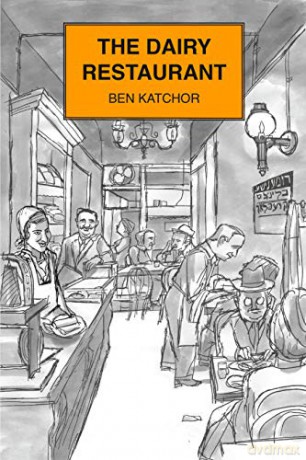 The Dairy Restaurant (Jewish Encounters Series) - Ben Katchor [KSIĄŻKA]