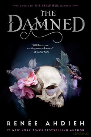 The Damned (The Beautiful Quartet) - Renée Ahdieh [KSIĄŻKA]