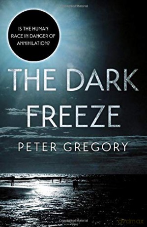 The Dark Freeze - Peter Gregory [KSIĄŻKA]