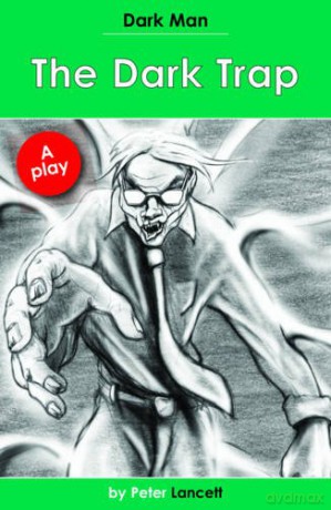 The Dark Trap: Dark Man Plays - Peter Lancett [KSIĄŻKA]