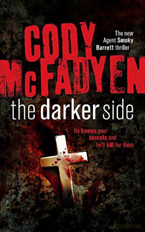 The Darker Side: Smoky Barrett, Book 3 - Cody Mcfadyen [KSIĄŻKA]