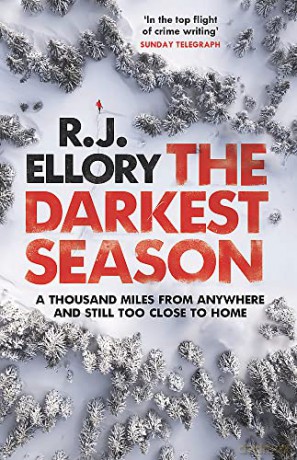 The Darkest Season: The chilling new suspense thriller from an award-winning international bestseller - R.J. Ellory [KSIĄŻKA]