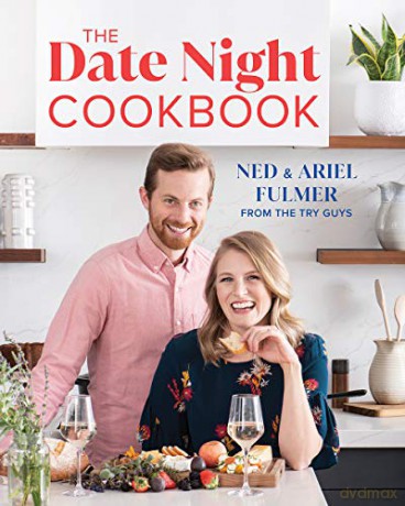 The Date Night Cookbook - Ned Fulmer [KSIĄŻKA]