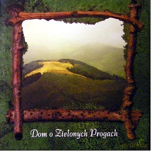 Dom o zielonych progach: Dom o zielonych progach [CD]