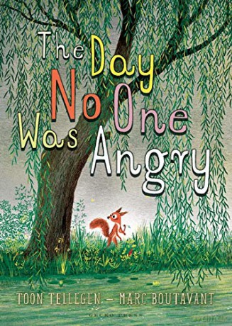 The Day No One Was Angry (Gecko Press Titles) - Toon Tellegen [KSIĄŻKA]
