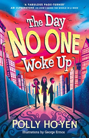The Day No One Woke Up - Polly Ho-Yen [KSIĄŻKA]