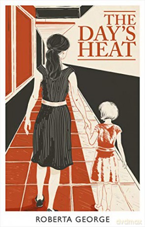 The Day's Heat - Roberta George [KSIĄŻKA]