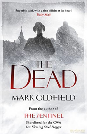 The Dead (Vengeance of Memory): 3 - Mark Oldfield [KSIĄŻKA]