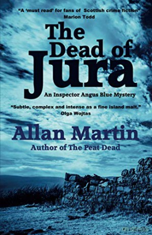 The Dead of Jura: 2 (Inspector Angus Blue) - Allan Martin [KSIĄŻKA]