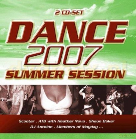 Dance 2007-Summer Session [2CD]