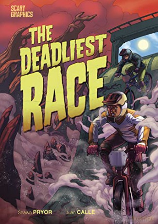 The Deadliest Race (Scary Graphics) - Shawn Pryor [KOMIKS]