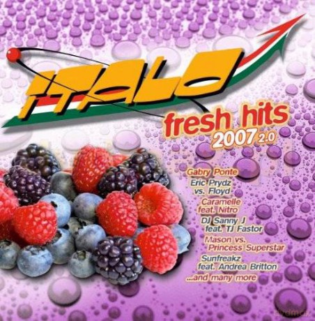 Italo Fresh Hits 2007 Version 2.0 [2CD]