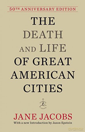 The Death and Life of Great American Cities (Modern Library): 50th Anniversary Edition - Jane Jacobs [KSIĄŻKA]