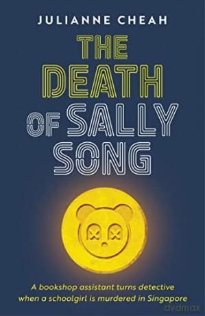 The Death of Sally Song - Julianne Cheah [KSIĄŻKA]